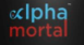 AlphaMortal