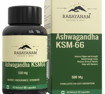 Rasayanam Ashwagandha KSM-66 (500 mg) – Extra Strength Natural Formulation | Supports Strength & Energy | Withania Somnifera Extract – 60 Vegetarian Capsules